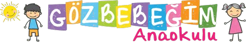 Göz Bebeğim Anaokulu